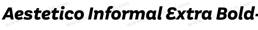 Aestetico Informal Extra Bold字体转换